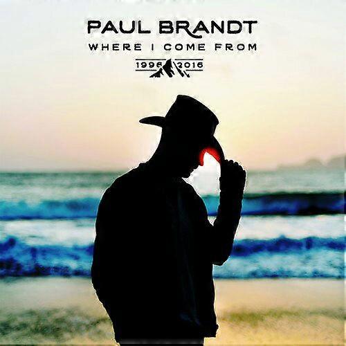 Paul Brandt, Odkiaľ prichádzam, z rokov 1996-2016 CD (2017) NOVINKA