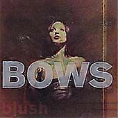 Bows Blush CD