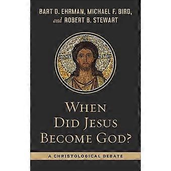 When Did Jesus Become God - Erhman, Bart, D - Paperback - en Book