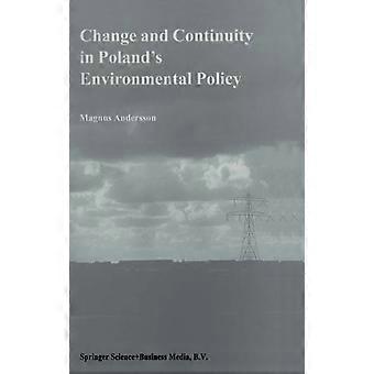 Change And Continuity In Poland's Environmental Policy - Magnus Andersson - Hardcover - en Book