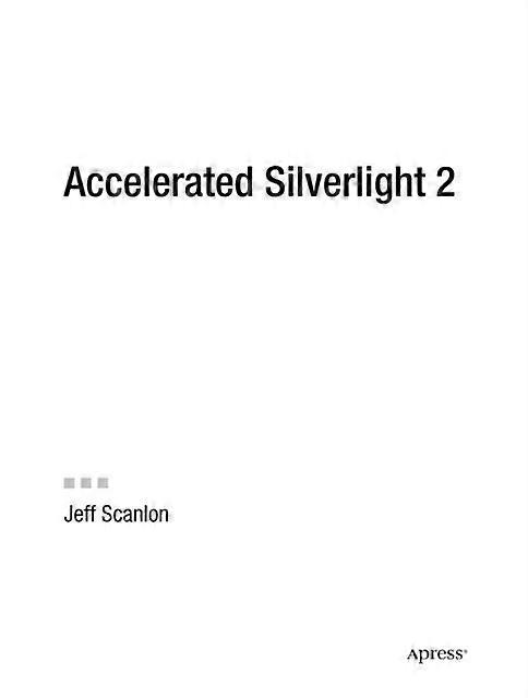 Accelerated Silverlight 2 - Jeff Scanlon - Paperback - en Book