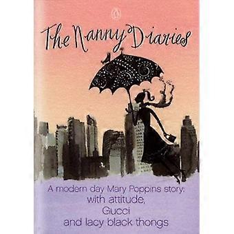 The Nanny Diaries A Novel