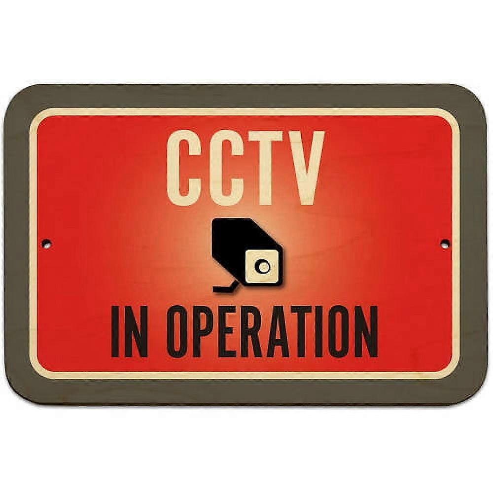CCTV In Operation Closed Circuit Television Sign