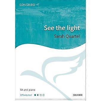 Se lyset (Songbird)