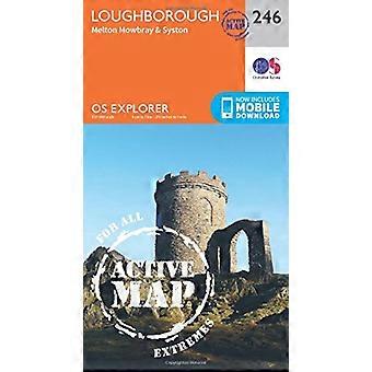 OS Explorer kart aktiv (246) Loughborough, Eastleigh og Syston (OS Explorer aktive kart)