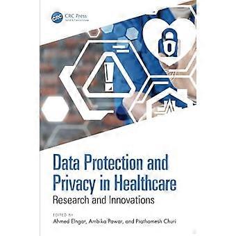 Datenschutz und Privatsphäre im Gesundheitswesen: Forschung und Innovationen