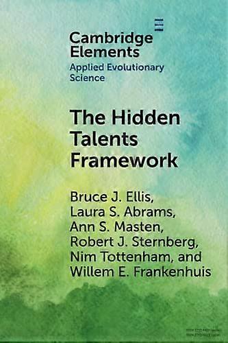 The Hidden Talents  Framework: Implications for  Science, Policy, and  Practice (Elements in  Applied Evolutionary  Science)