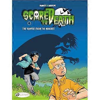 Scared to Death Vol.1: Vampire van de moerassen v. 1