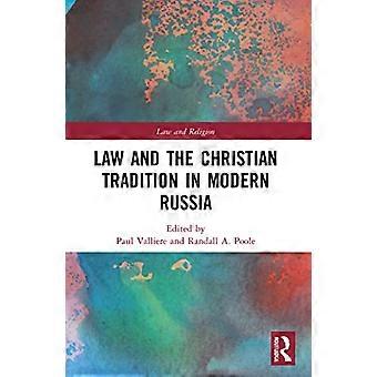 Law and the Christian Tradition in Modern Russia