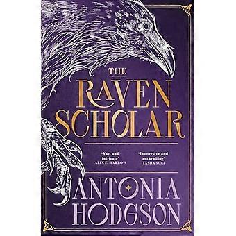 The Raven Scholar – den mesterligt vævede og betagende episke voksenfantasi om nådeløs konkurrence og imperialt bedrag