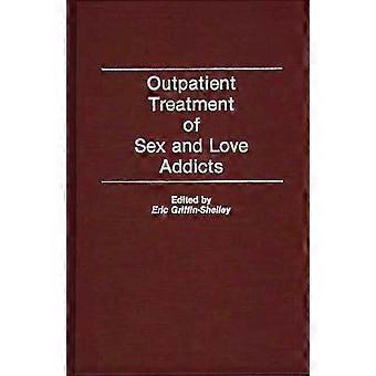 Seksi- ja rakkausriippuvaisten avohoito - Bloomsbury Publishing PLC - Kovakantinen - fi-kirja