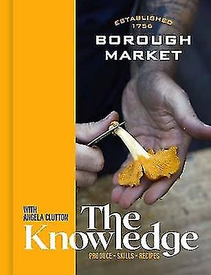 Borough Market: The Knowledge