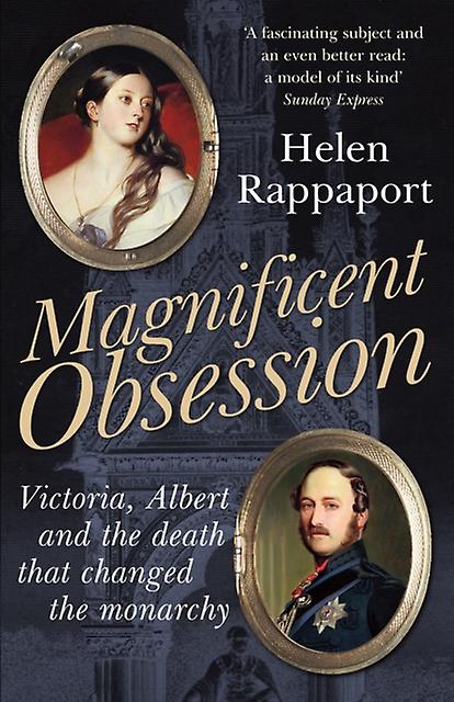 Magnificent Obsession by Helen Rappaport Paperback