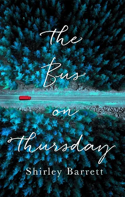 Bus On Thursday - Shirley Barrett