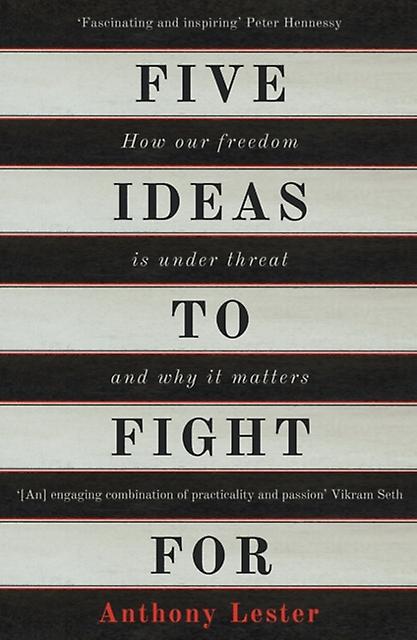 Five Ideas To Fight For by Anthony Lester Paperback
