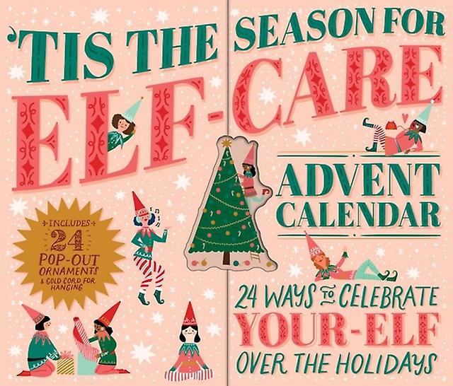Tis The Season For Elfcare Advent Calendar by Workman Calendars Paperback Book