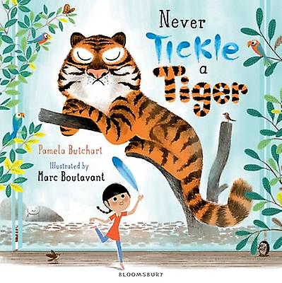 Never Tickle A Tiger by Pamela Butchart Paperback
