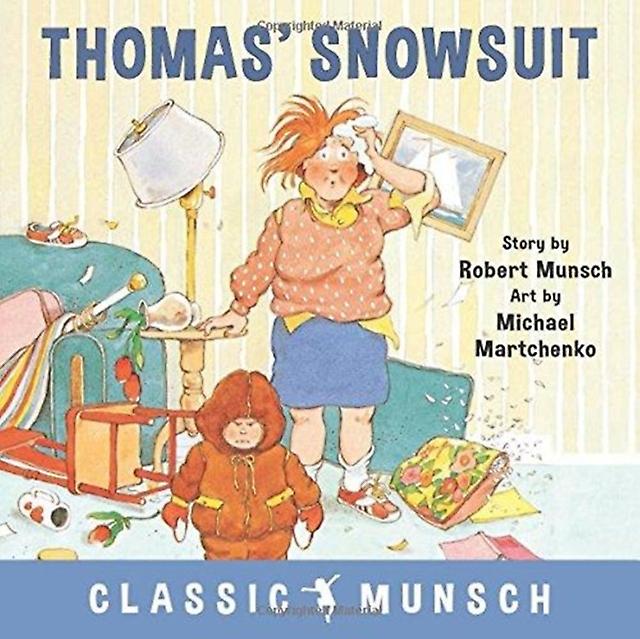 Thomas Snowsuit by Robert Munsch Paperback Book