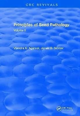 Revival: Principles of Seed Pathology (1987)