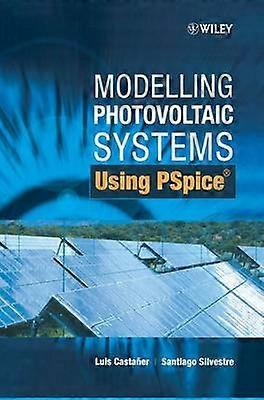 Modelling Photovoltaic Systems Using PSPICE