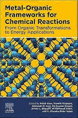 Metal-Organic Frameworks for Chemical Reactions