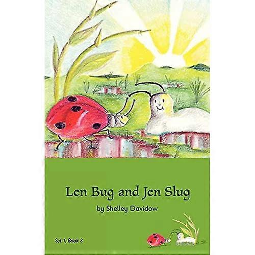 Len Bug and Jen Slug: Book 3 (Early Reader)