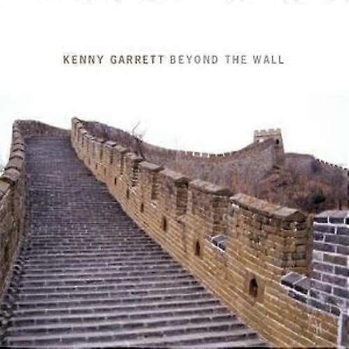Kenny Garrett Beyond the Wall CD (2006)