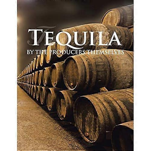 Tequila by the Producers  - Themselves