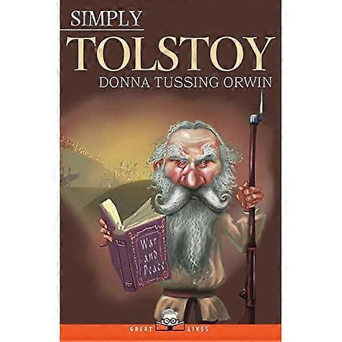 Simply Tolstoy (Great Lives)