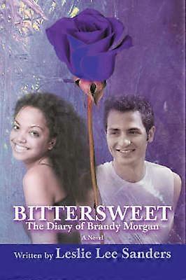 Bittersweet The Diary of Brandy Morgan