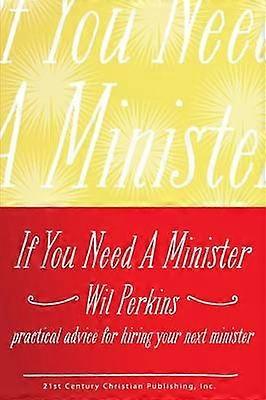 If You Need a Minister