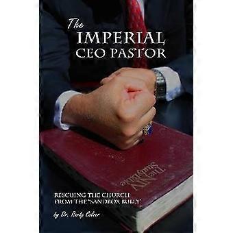 The Imperial CEO Pastor