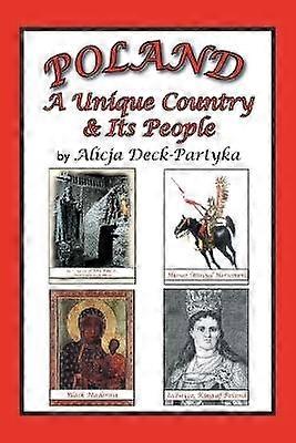 Poland A Unique Country & Its People