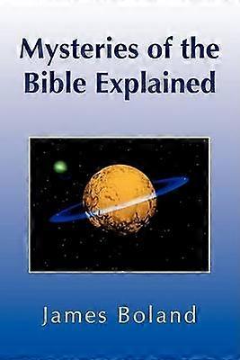 Mysteries of the Bible Explained