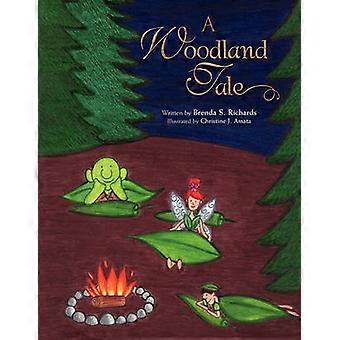 A Woodland Tale