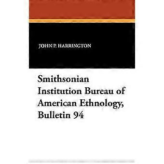 Biuletyn Biura Amerykańskiej Etnologii Smithsonian Institution 94