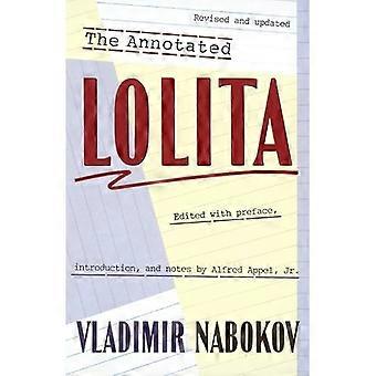 Kommentierte Lolita : Überarbeitet und aktualisiert