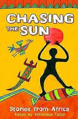 Chasing the Sun: Stories from Africa