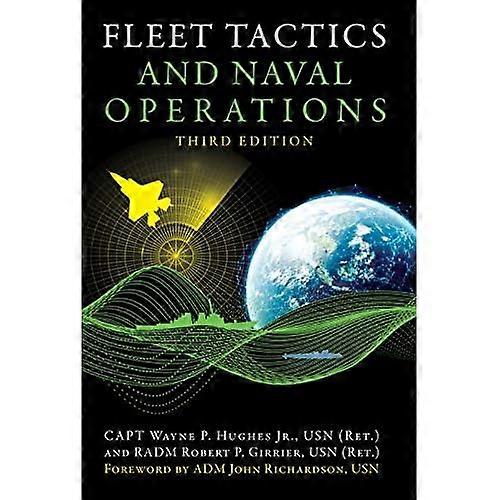 Fleet Tactics and Naval Operations, Third Edition