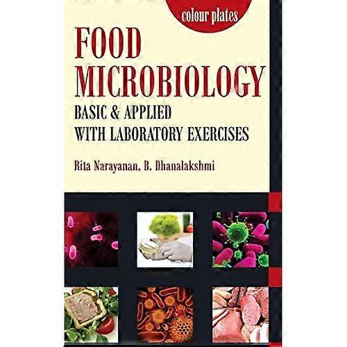 Food Microbiology: Basic and Applied with Laboratory
