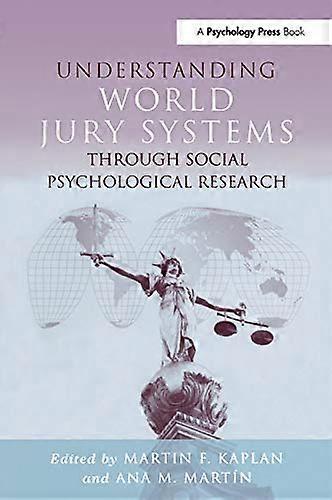 Understanding World Jury Systems Through Social Psychological Research