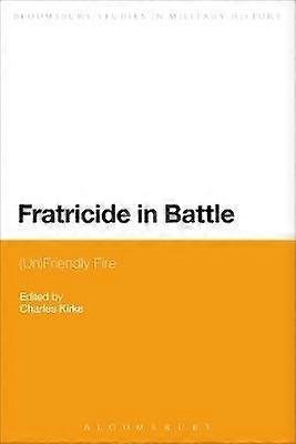 Fratricide in Battle