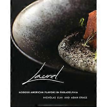 Laurel: Moderne amerikanische Aromen in Philadelphia
