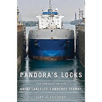 Pandoran lukot: Suurten järvien avaaminen-St. Lawrence Seaway