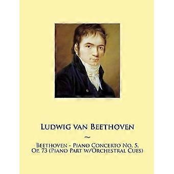 Beethoven - Pianokonsert nr 5, opus 73 (pianostämma med orkestersignaler) (Samwise Music för piano)