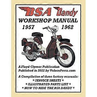 BSA Dandy 1957-1962 Manuel d’atelier