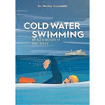 Kallvattensimning hälsofördelar och risker