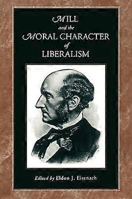 Moinho e o Caráter Moral do Liberalismo