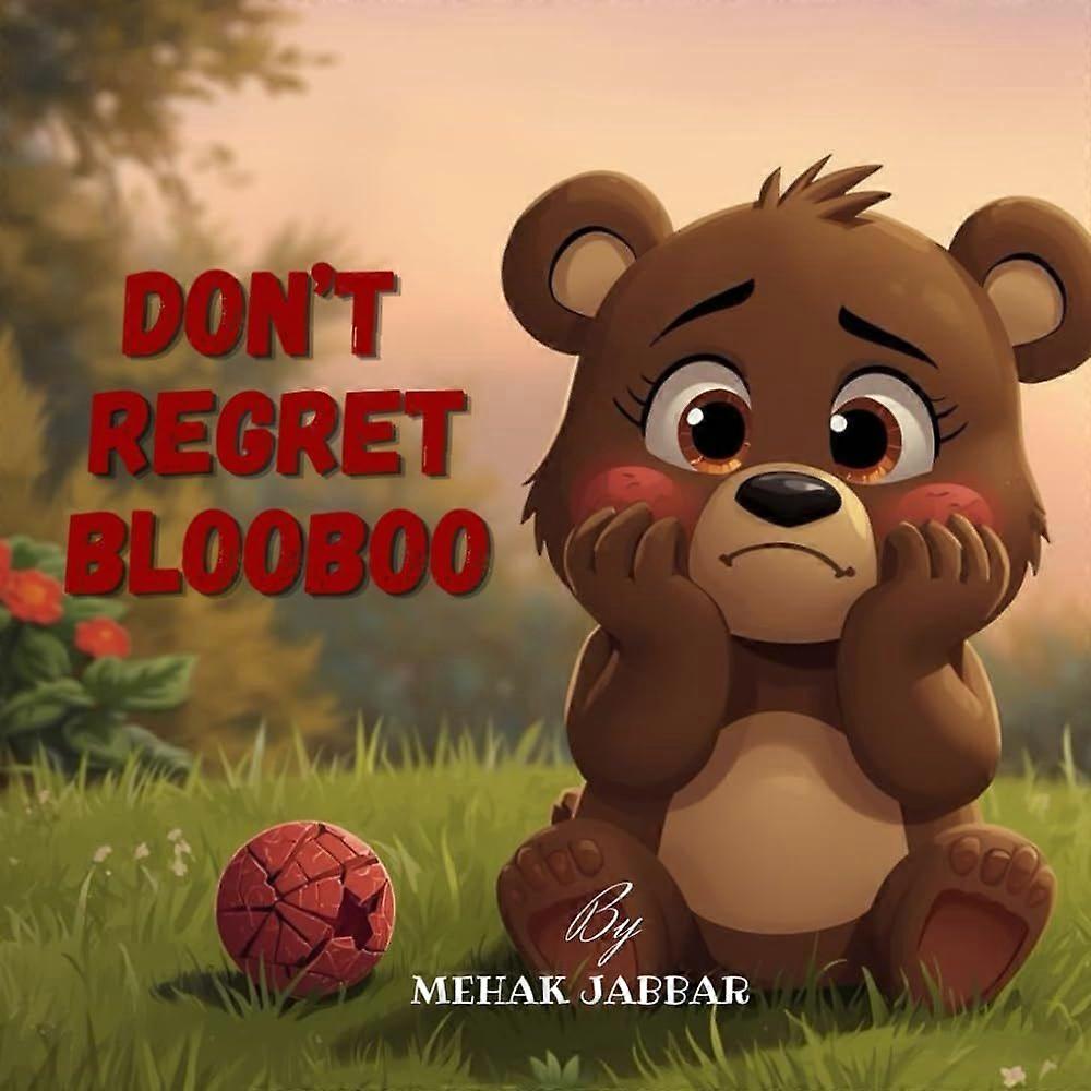 Don't regret blooboo