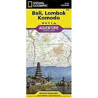 Reisekart for Bali, Lombok og Komodo Internasjonalt eventyrkart (National Geographic Adventure Travel Maps)